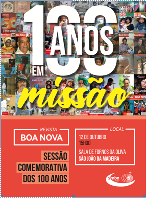 Cem anos em Missão